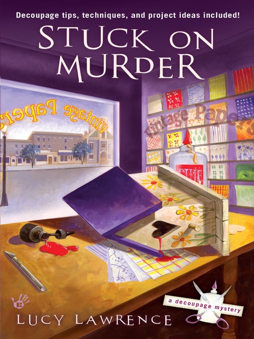Title details for Stuck on Murder by Lucy Lawrence - Available